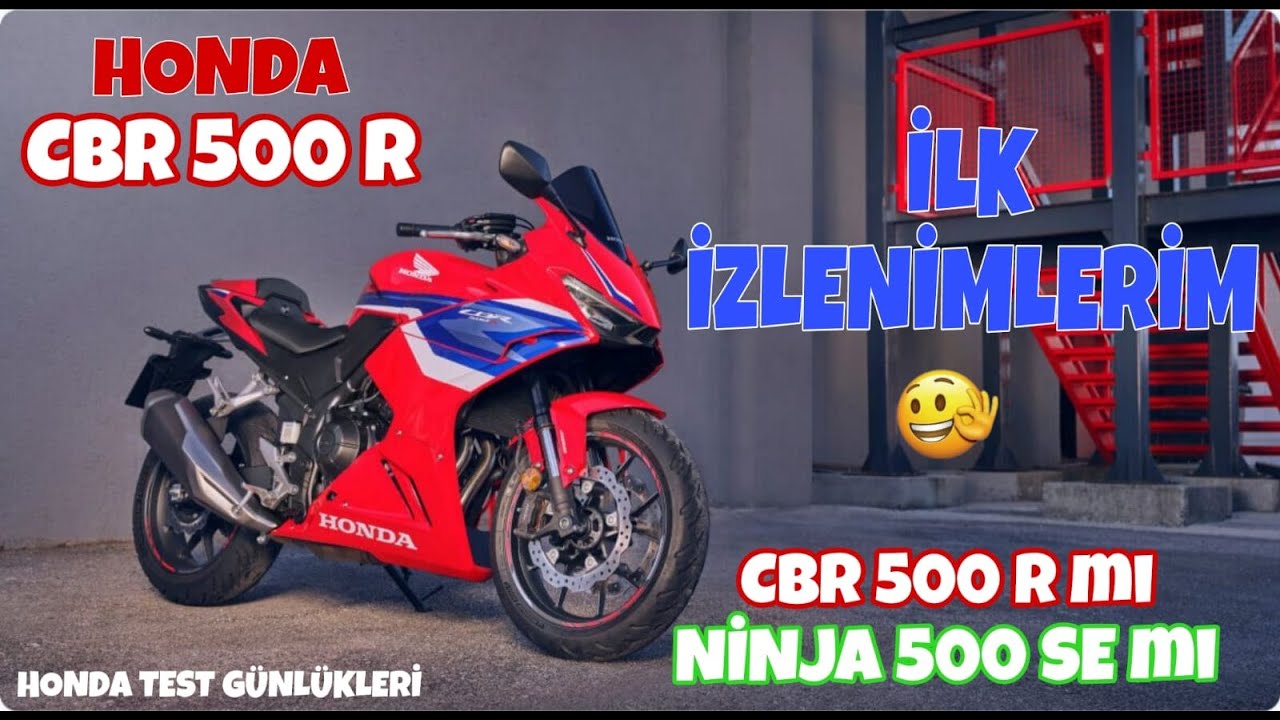 ARTISIYLA EKSİSİYLE İLK İZLENİMLERİM-  HONDA CBR 500 R - MOTOVLOG