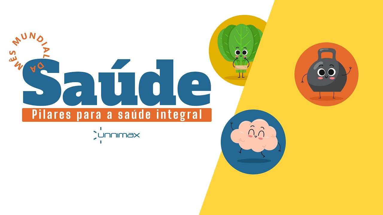 Unnimax | M&ecirc;s Mundial da Sa&uacute;de: pilares para a sa&uacute;de integral