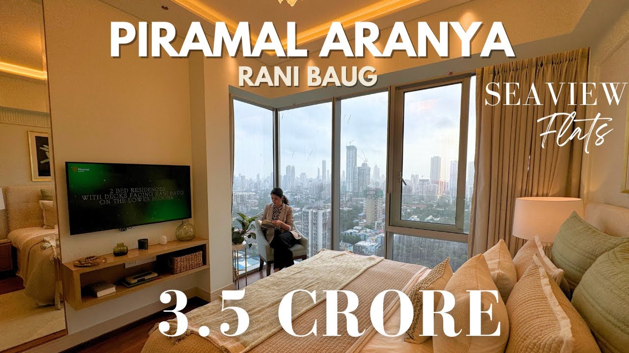 Роскошный тур в Piramal Aranya Mumbai с 2, 3 и 4 спальнями, видом на море и видом на Рани Бауг | ...