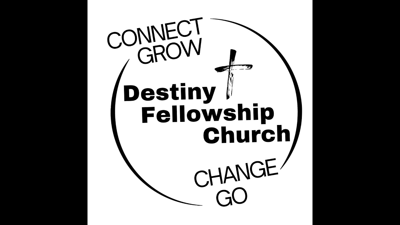 Destiny Fellowship Church Online