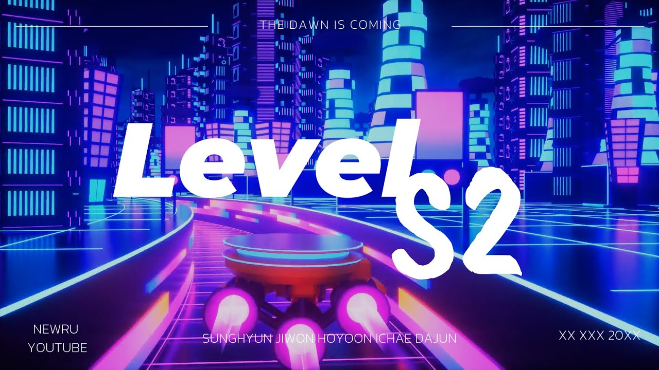 [망아살] THE DAWN - 'Level S2'