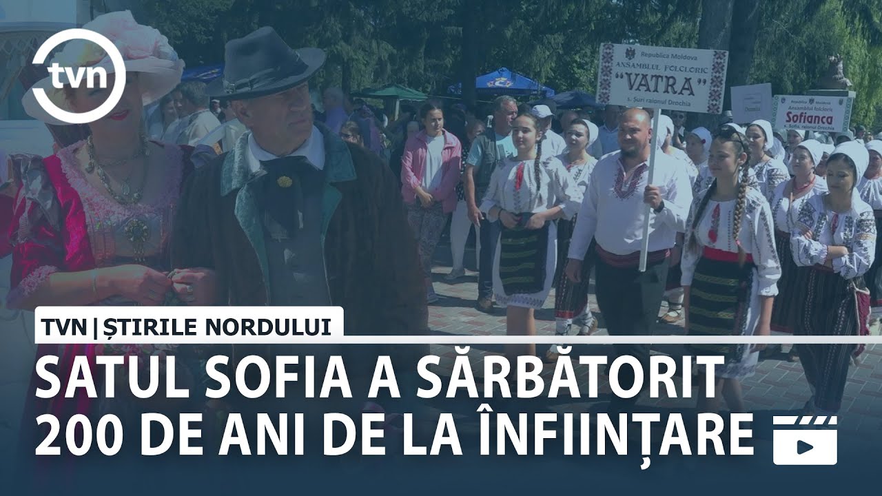 SATUL SOFIA A SĂRBĂTORIT 200 DE ANI DE LA ÎNFIINȚARE