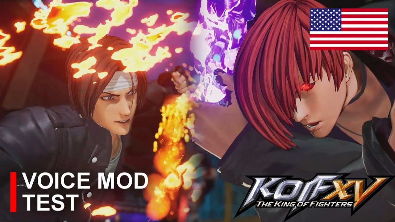 【KOF XV】Kyo Kusanagi Vs Iori Yagami ► English Voice Mod Test