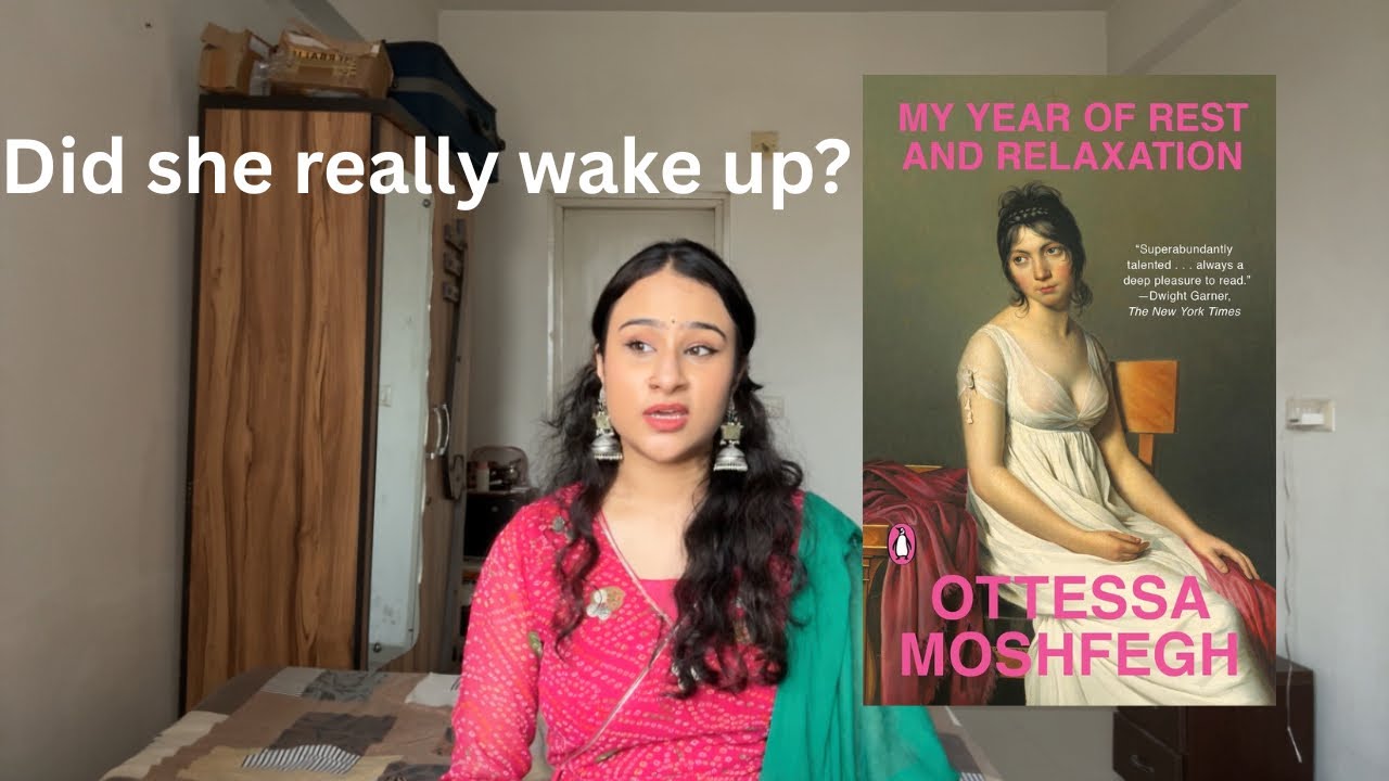 Breaking down the ending of “My year of rest and relaxation” | Ottessa Mosphegh