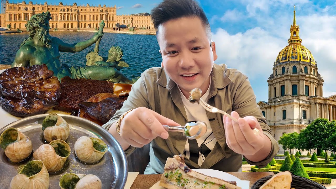 Phải Thử 2 Món Này Khi Đến Paris- Từ Lăng Mộ Hoàng Đế Napoleon đến Cung điện Versailles
