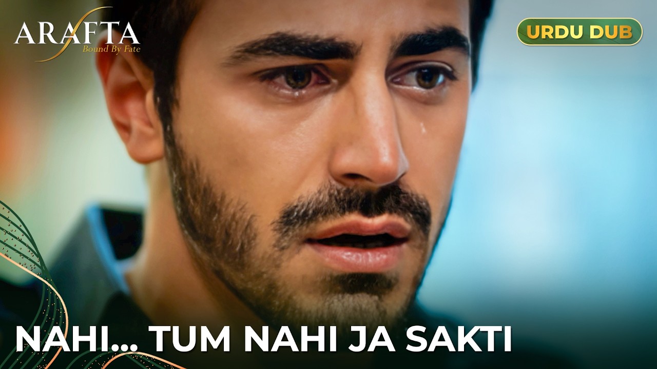 Arafta | Ateş ki tadap aur aakhri dua | Turkish Drama in Urdu Dubbed  #EP16
