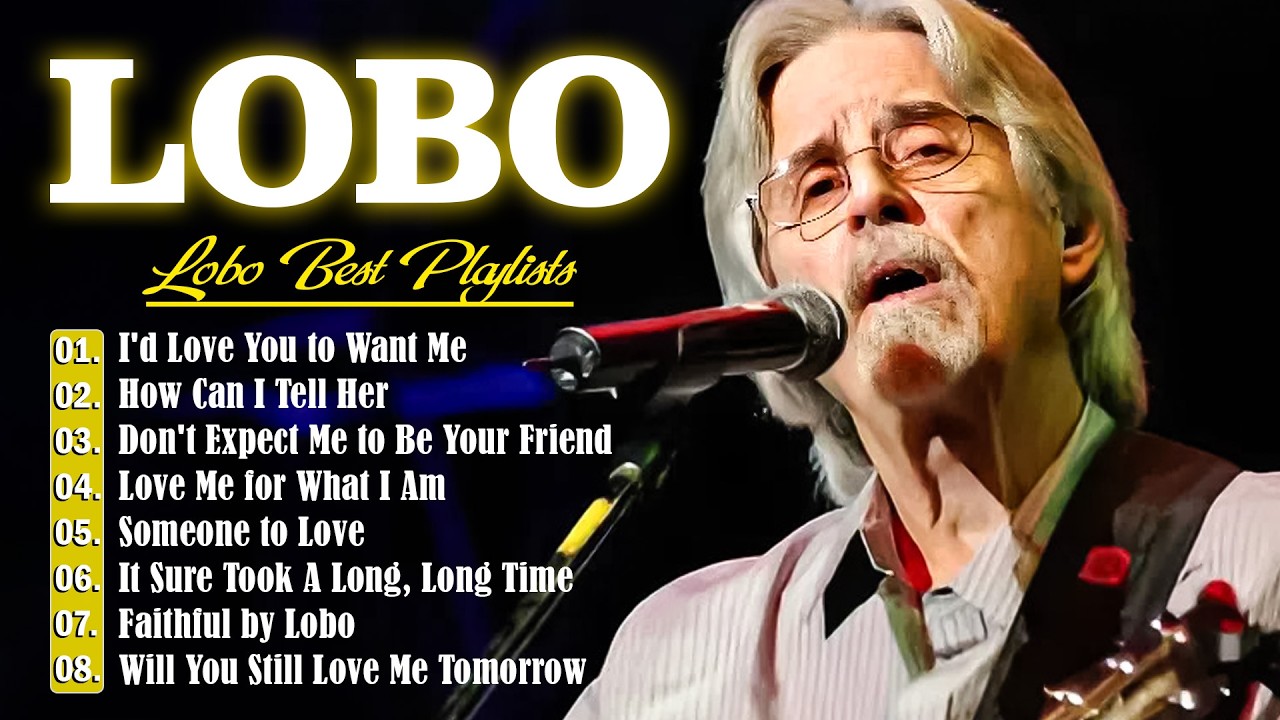 Lobo Greatest Hits Full Album - Best Of Lobo #lobo