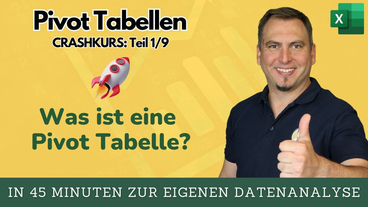 Excel Pivot Tabelle - Crashkurs: Was ist eine Pivot Tabelle (Teil 1 von 9)