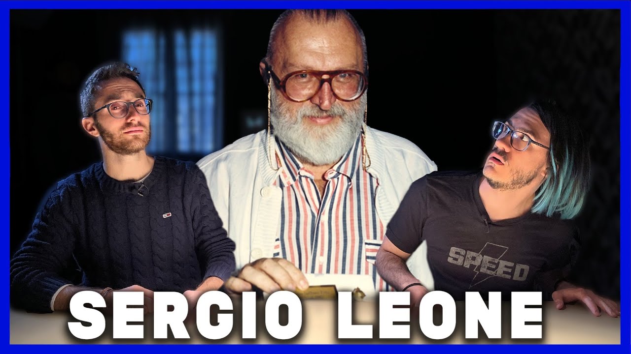 SERGIO LEONE: L'inizio del mito - 
