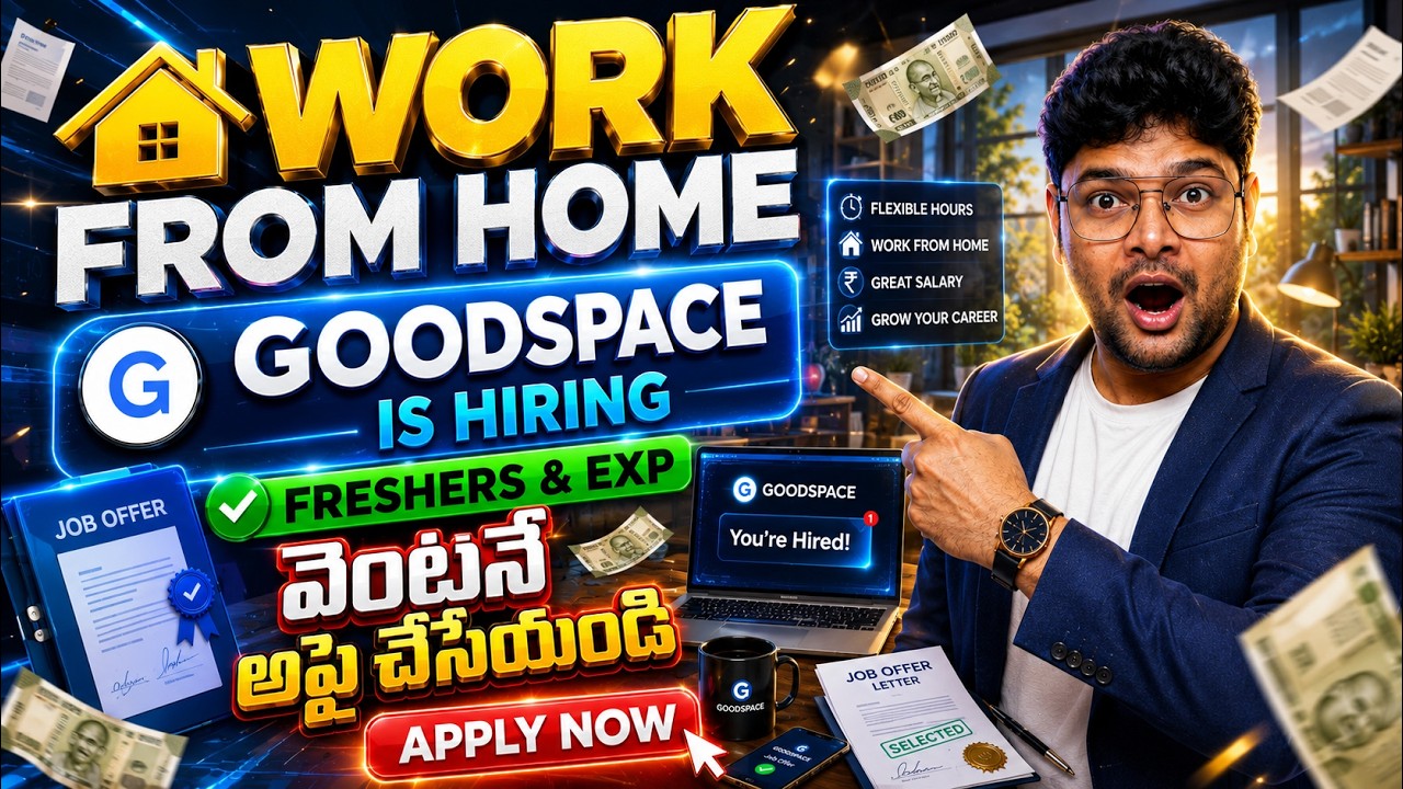 🔥Permanent Work from Home Job from GoodSpace | Latest Jobs in Telugu | WFH Jobs | V the Techee