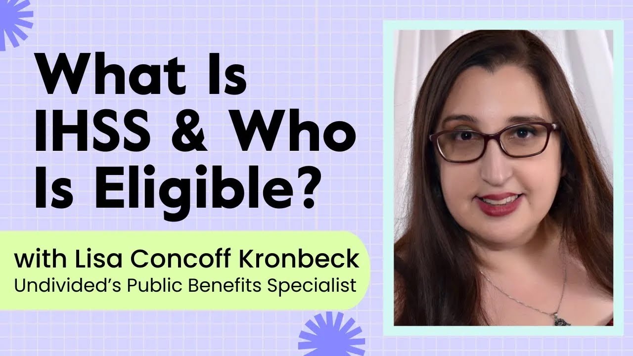 What Is IHSS & Who Is Eligible?