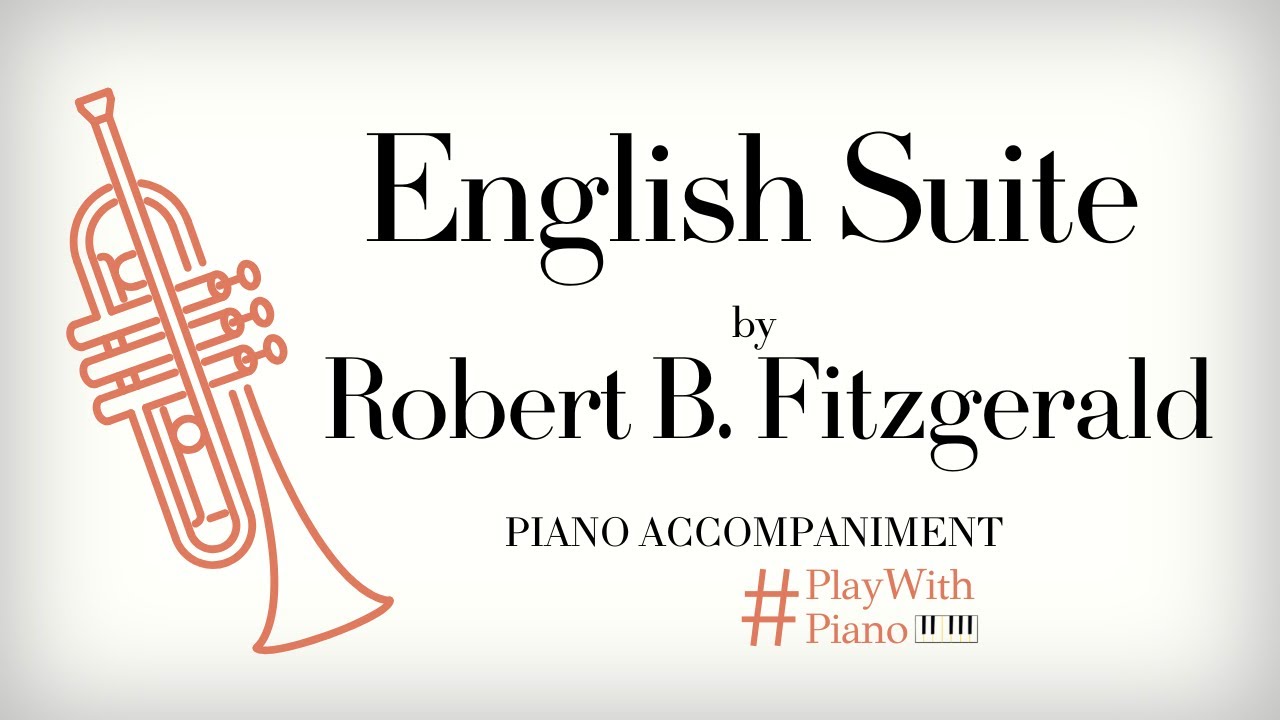 Fitzgerald - English Suite | Trumpet Piano Accompaniment