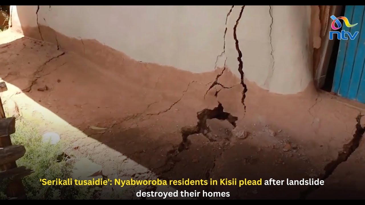 'Serikali tusaidie': Nyabworoba residents in Kisii plead after landslide destroyed their homes