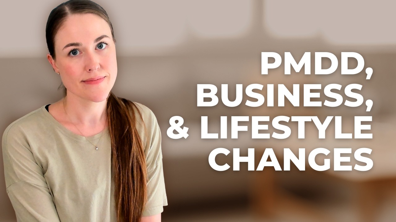 Running a Business with PMDD: What I’ve Learned & How I’m Adjusting