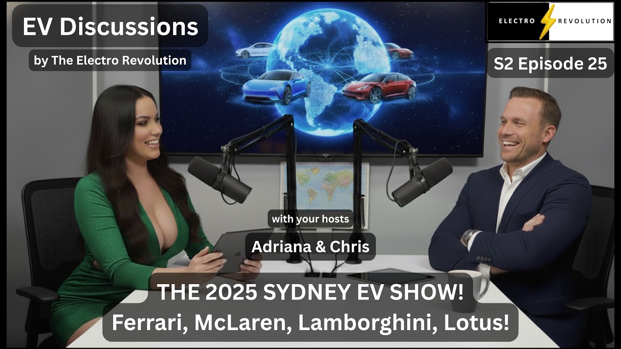 EV Discussions Podcast — S2Ep25 — The 2025 Sydney EV Show! Ferrari, McLaren, Lamborghini, Lotus!