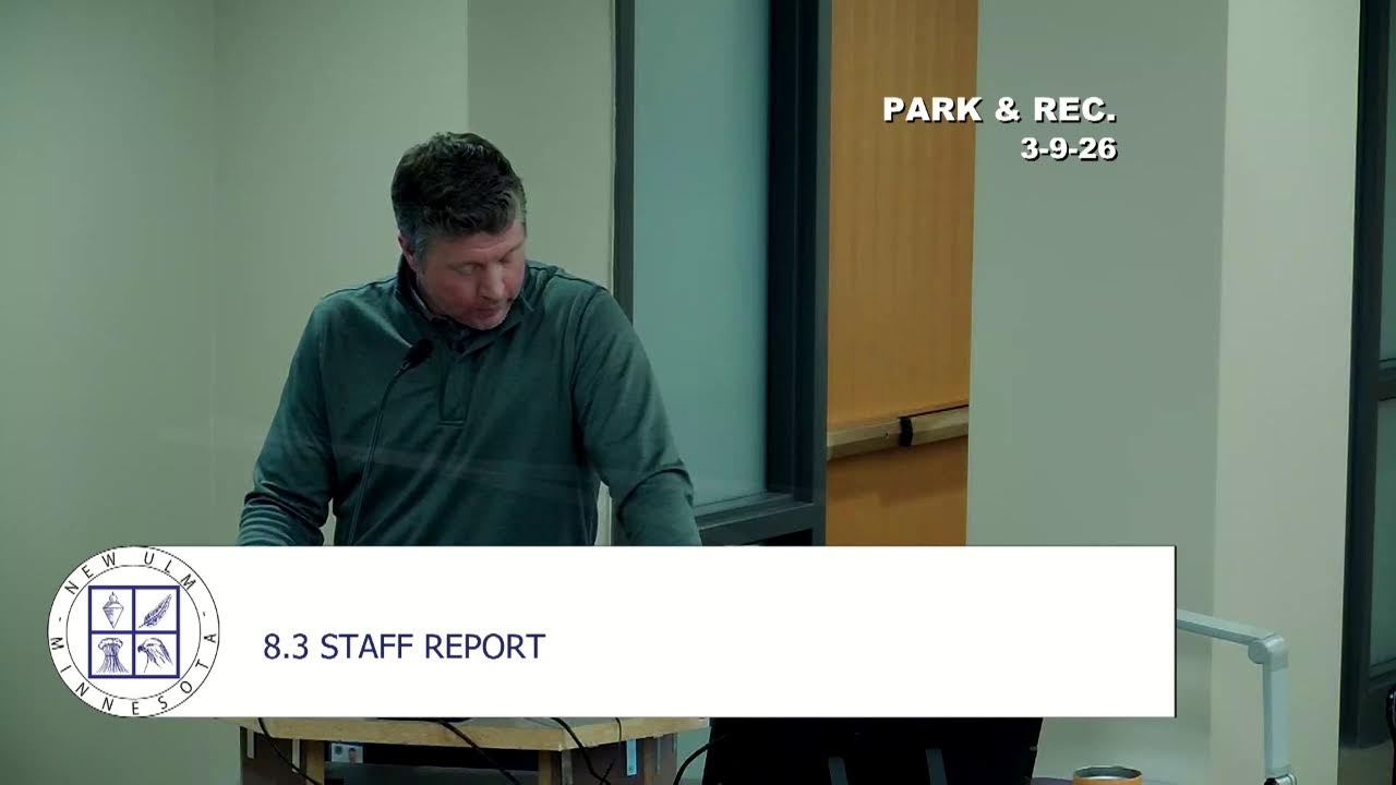 March 9, 2026 New Ulm Park & Recreation Commission