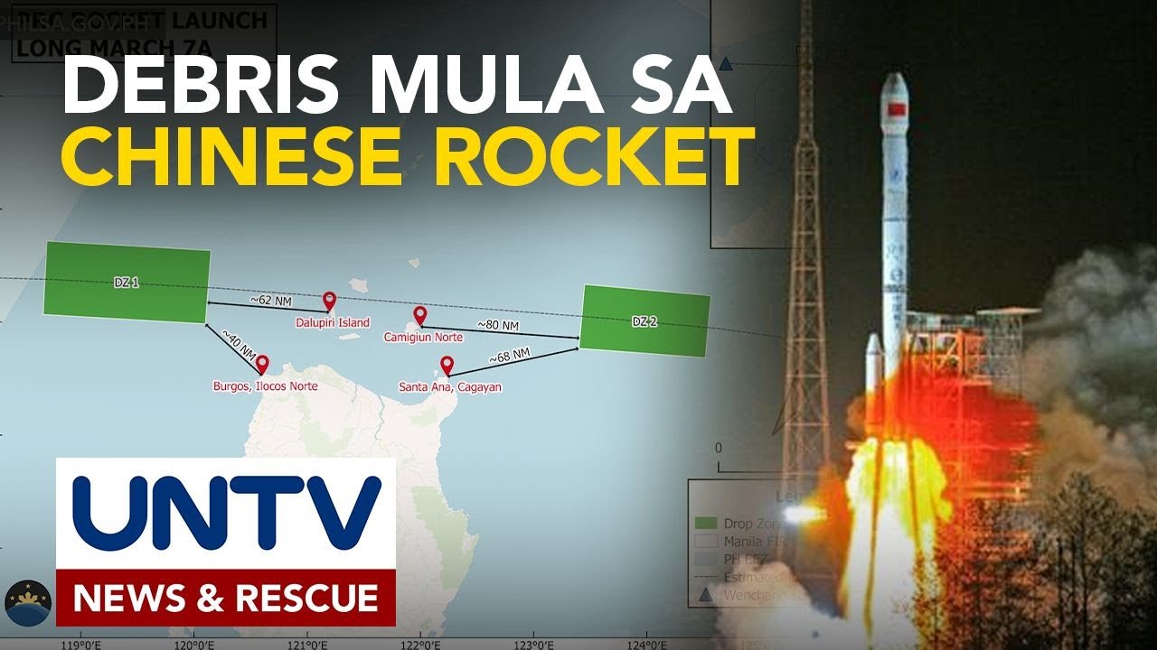 PhilSA, nagbabala sa posibleng pagbagsak ng debris ng Long March 7A rocket mula China