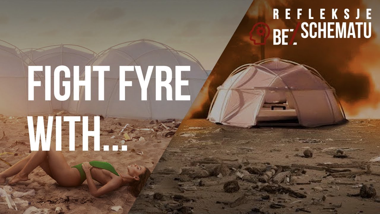 Fyre Festival. Jedna historia, dwie perspektywy / Filmy Netflix i Hulu || Bez/Schematu