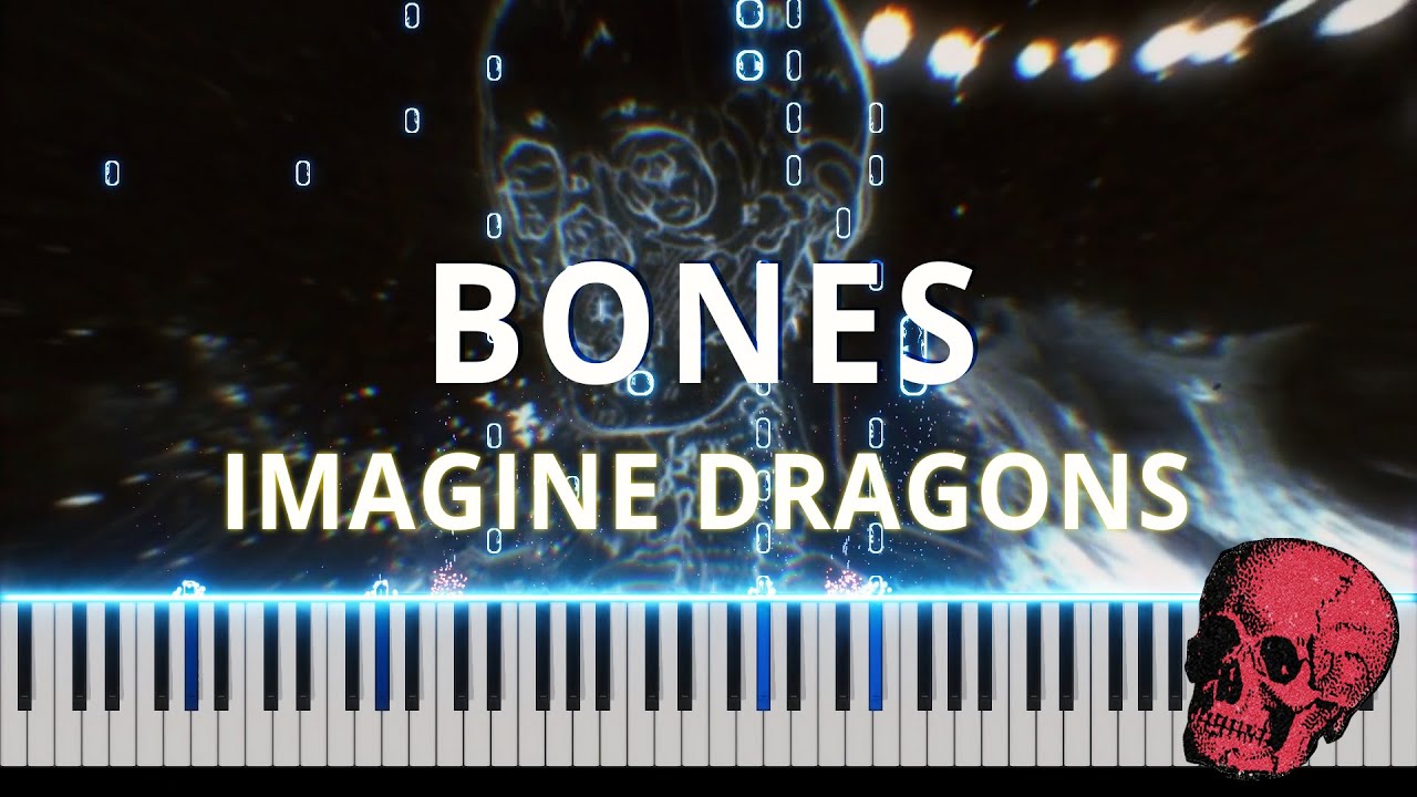 Imagine Dragons  - Bones Piano Cover [FREE SHEET + MIDI]