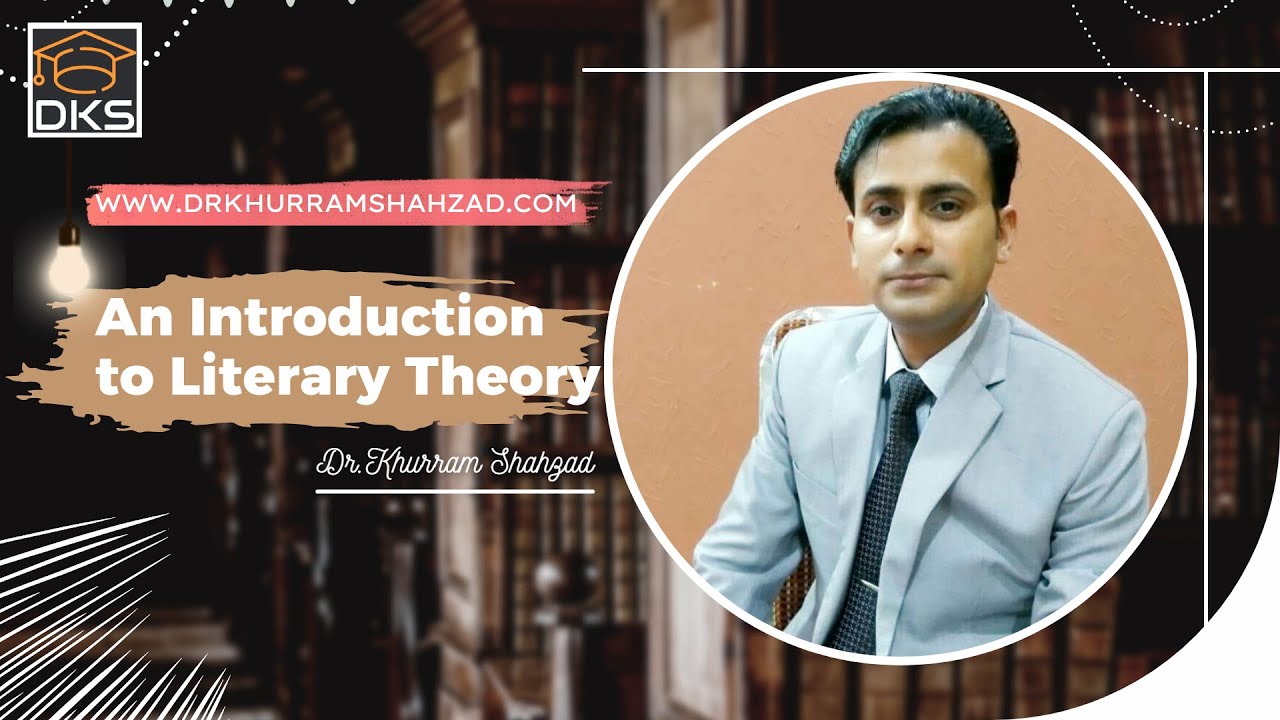 Literary Theory: An Introduction -- Critic, Criticism, Critical & Theory