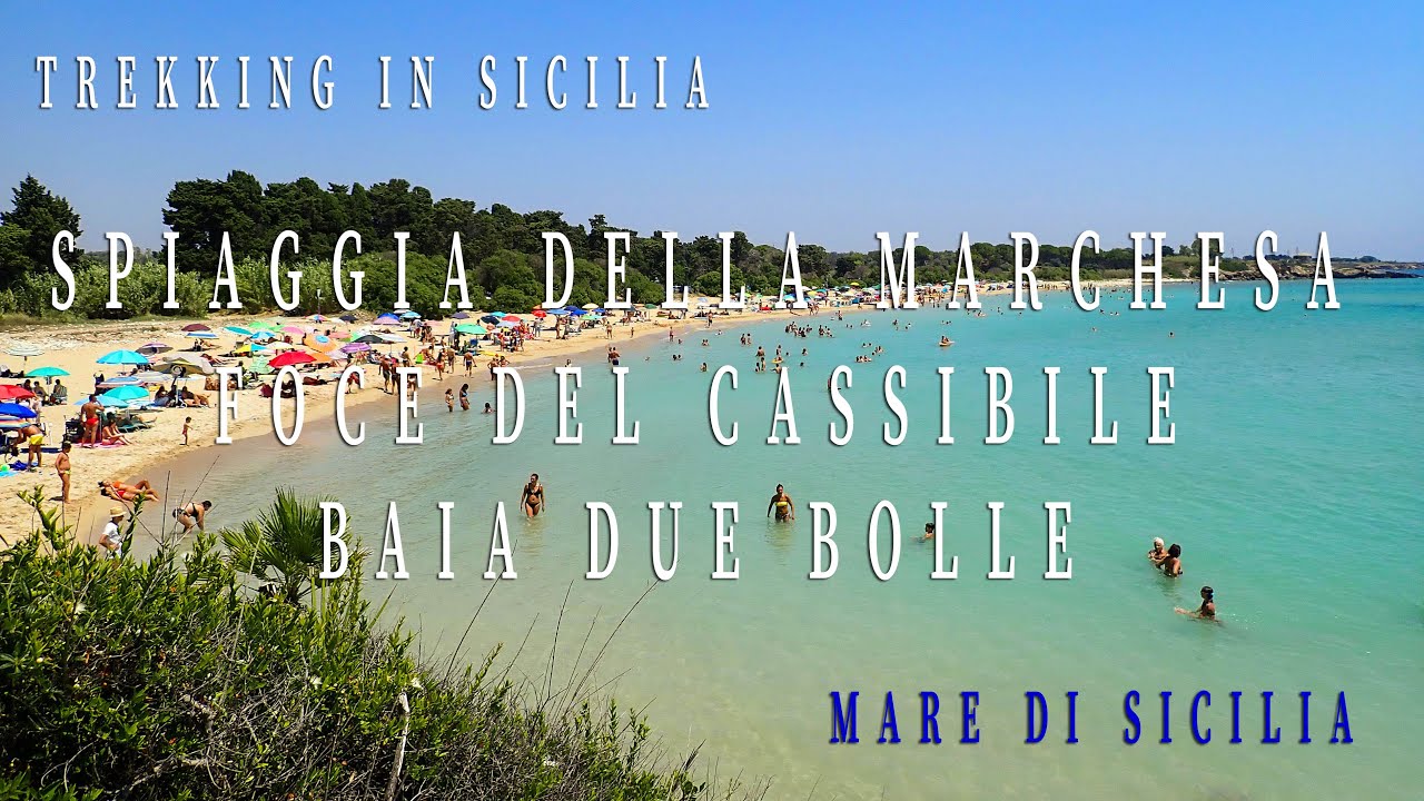 Marchesa beach, Cassibile River Mouth, Due Bolle beach. Gelsomineto Gallina trail -  Sicily sea 4k
