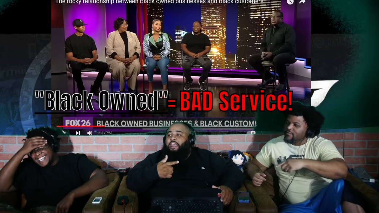 Here's Why BLACK OWNED Means BAD SERVICE | A Real Discussion