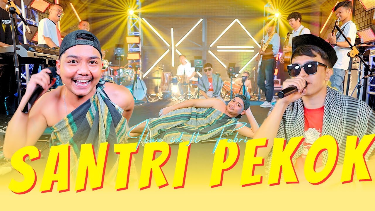 Febri ft Ilux - SANTRI PEKOK - Tobat Kapok Lombok Ben Oleh Denok (Official MV ANEKA SAFARI)