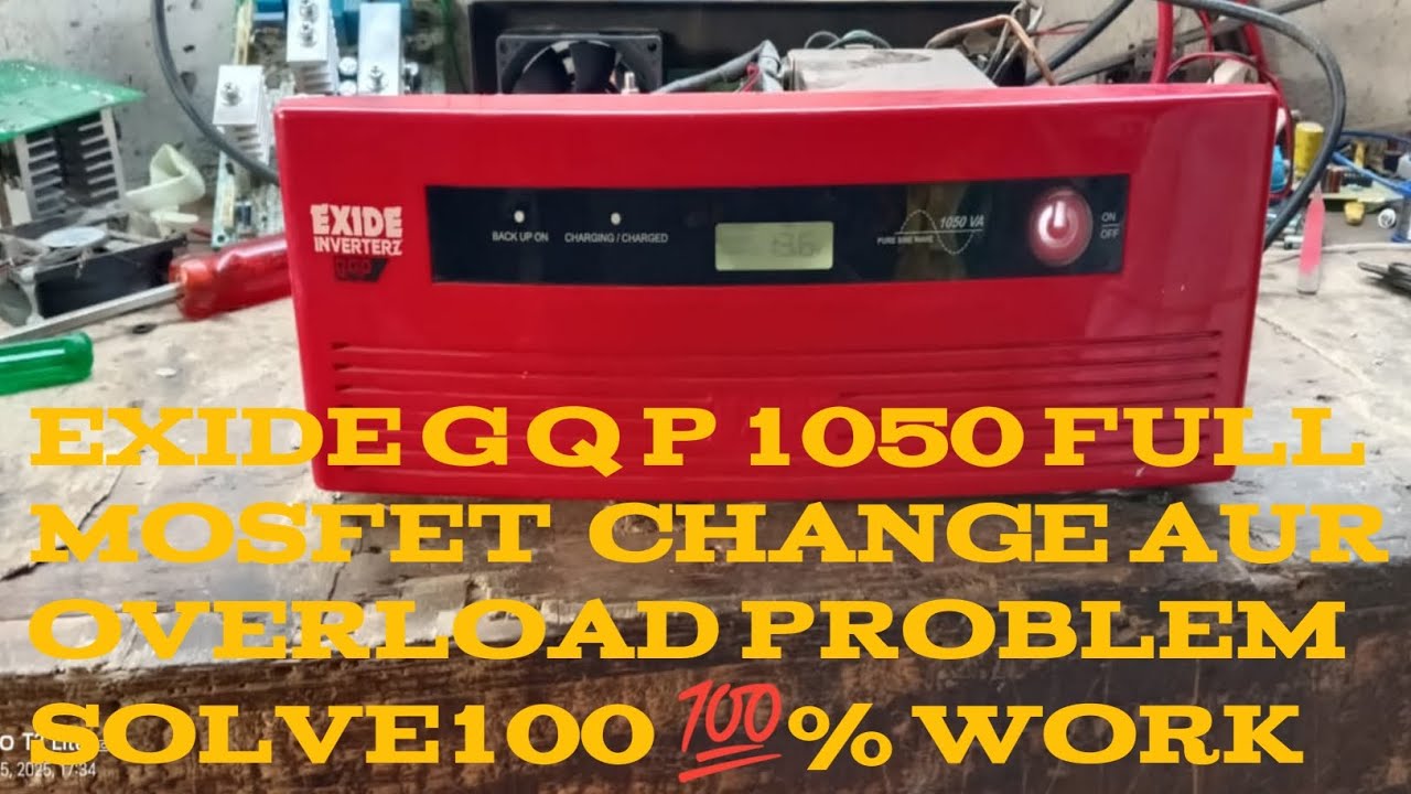 EXIDE GQP 1050  SINE WAVE INVERTER FULL MOSFET CHANGE OVERLOAD PROBLEM SOLVE 100% WORK