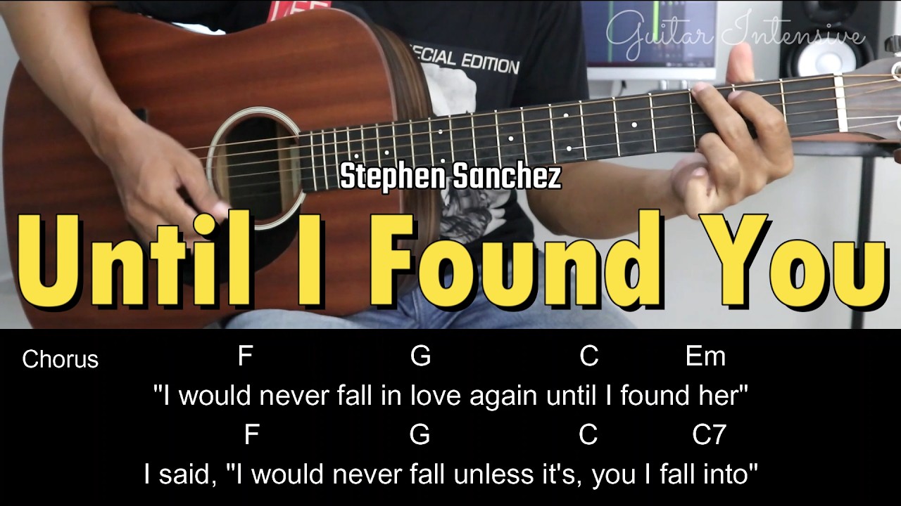 Until I Found You - Stephen Sanchez | EASY Guitar Tutorial with Chords / Lyrics