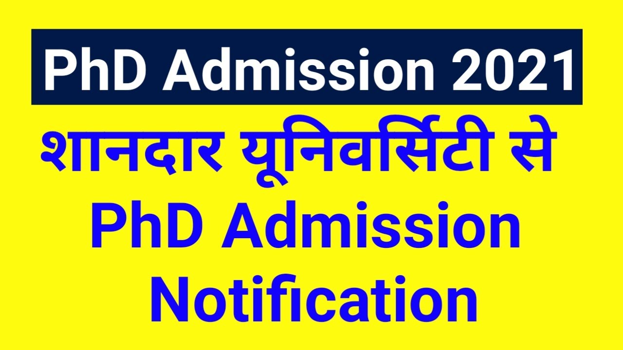 PhD Admission Notification 2021-22 || phd admission update|| UGC NTA NET JRF ||