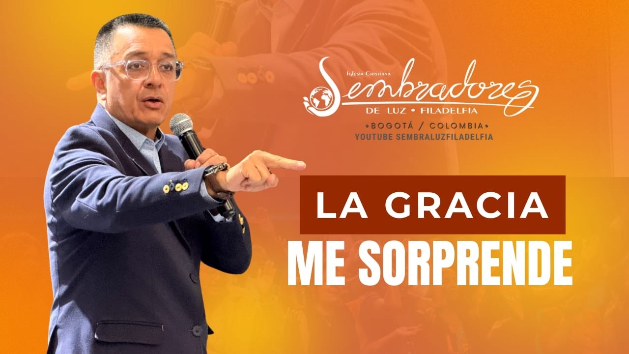 La gracia me sorprende