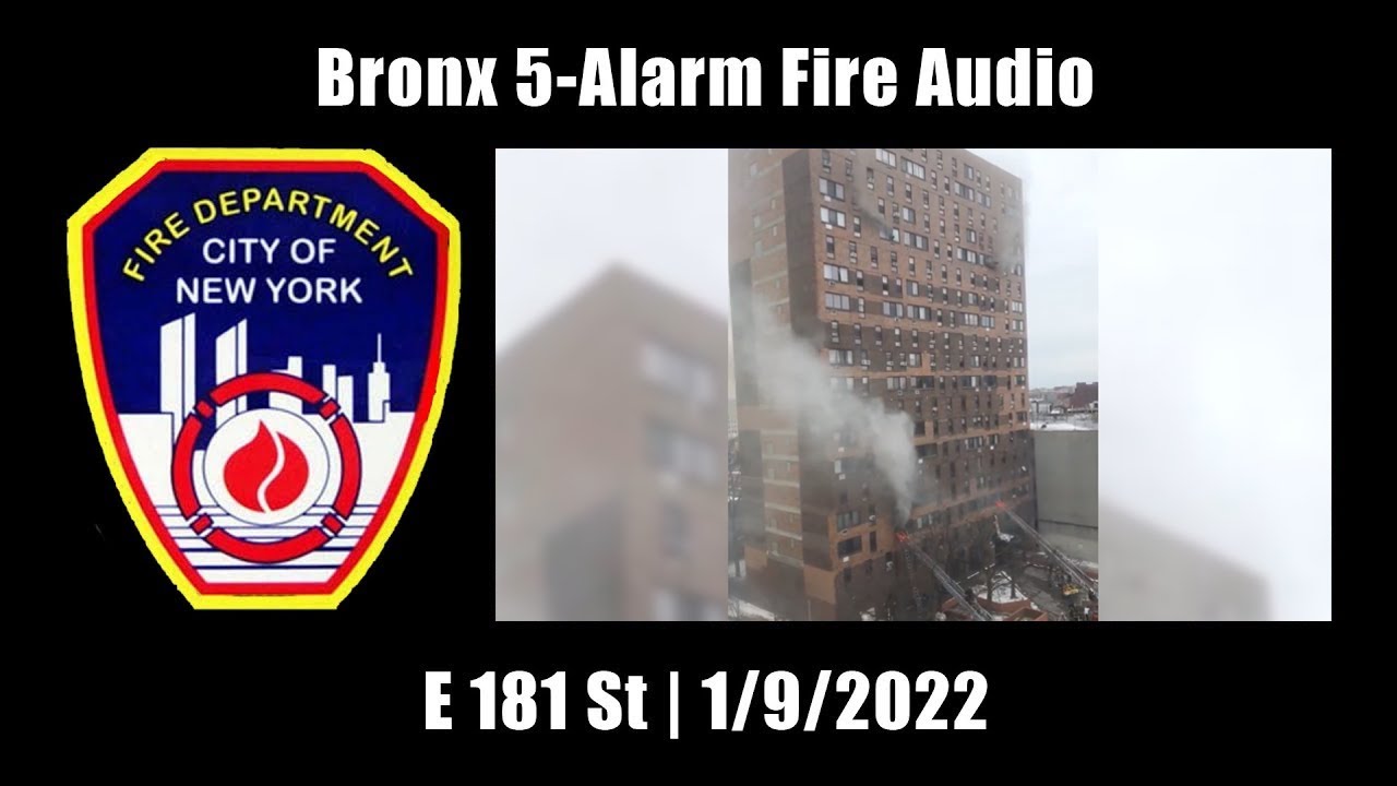 Bronx 5-Alarm Fire Audio FDNY 1/9/2022 [New York]