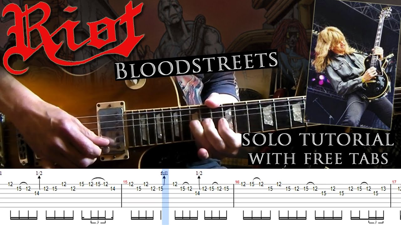 Riot - Bloodstreets guitar solo lesson (with tablatures and backing tracks)