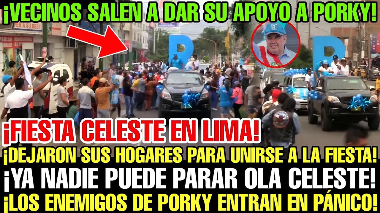 VECINOS DEJAN SUS LABORES EN SU CASA PARA SALIR A SALUDAR LA CARAVANA CELESTE ¡LIMA ESTÁ CON PORKY!