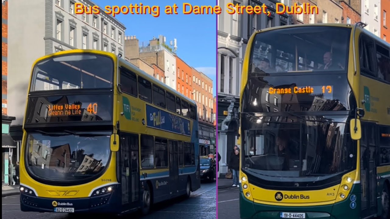 (500 sub special) Bus Spotting at Dame Street, Dublin City