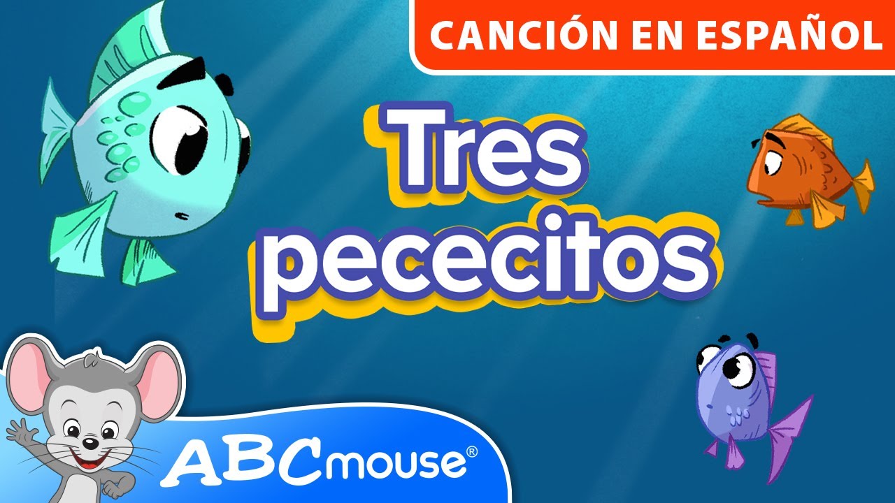 🐟🎶 Tres Pececitos | Canci&oacute;n Infantil en Espa&ntilde;ol | Aprende con ABCmouse