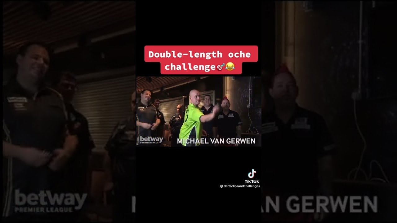 Double length oche challenge