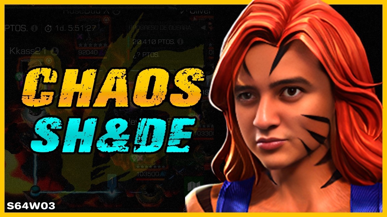 S64W03: CHAOS VS SH&DE | LA INDISCUTIBLE E IMPARABLE | MCOC