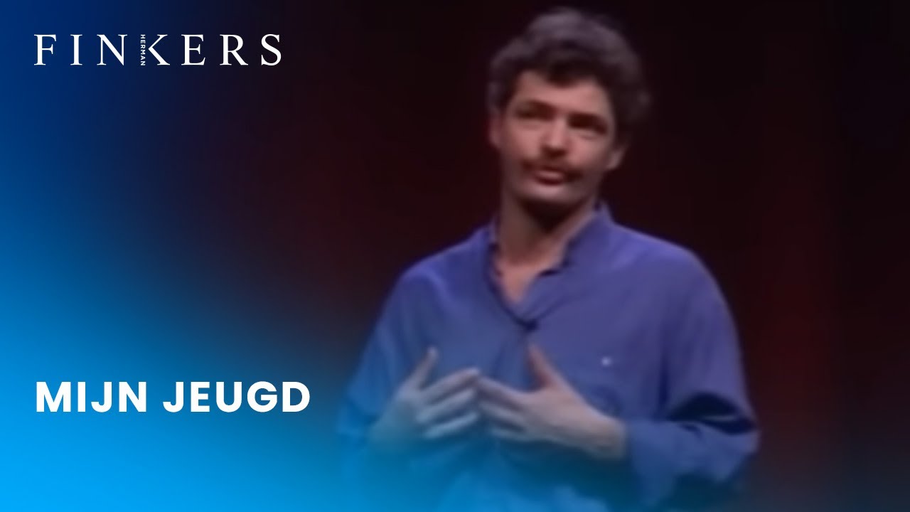 Herman Finkers | Mijn jeugd (Dat heeft zo'n jongen toch niet nodig)