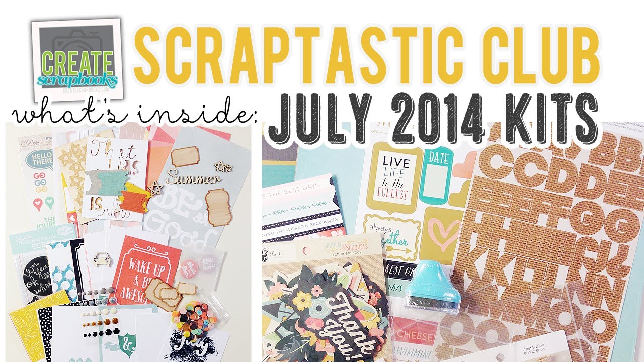 What's Inside: Scraptastic Club JULY 2014 Kits - This Life Noted Kit, EITHER WAY Kits + Stamps