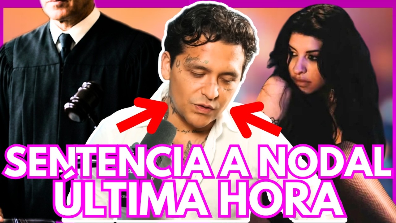 ¡SENTENCIADO! JUEZ DE MICHOACÁN DICTA FALLO CONTRA NODAL POR CAZZU Y SU HIJA