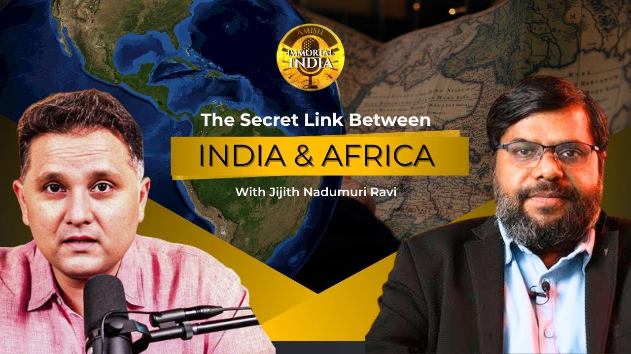 The Secret Link between India & Africa with Jijith Nadumuri Ravi
