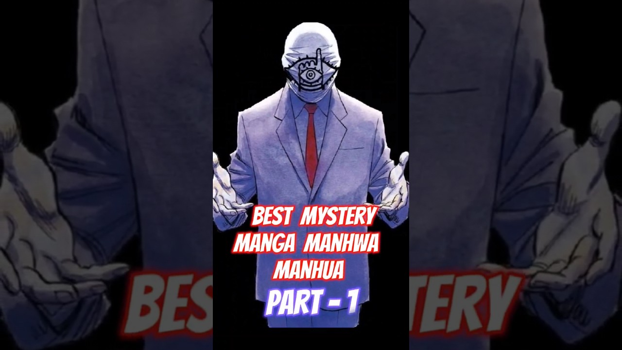 BEST MYSTERY MANGA MANHWA MANHUA PART - 1 #short #trendingshorts  #viralshorts
