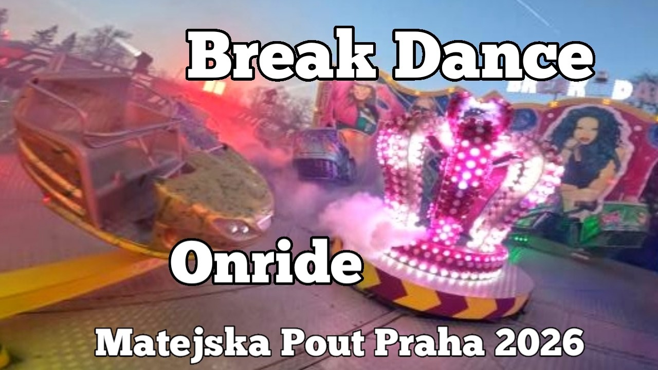 Break Dance - Holý - Onride | Matějská Pouť Praha 2026