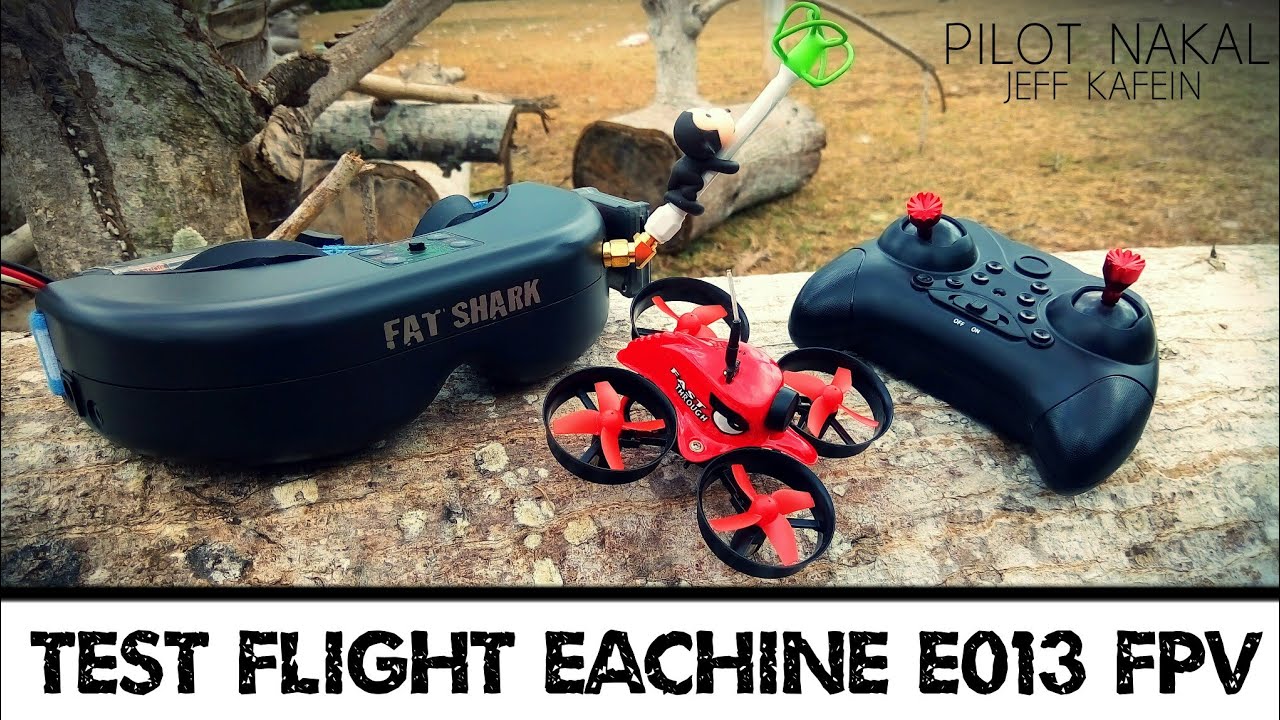 TEST FLIGHT Eachine E013 FPV 1st in Indonesia from Pilot Nakal