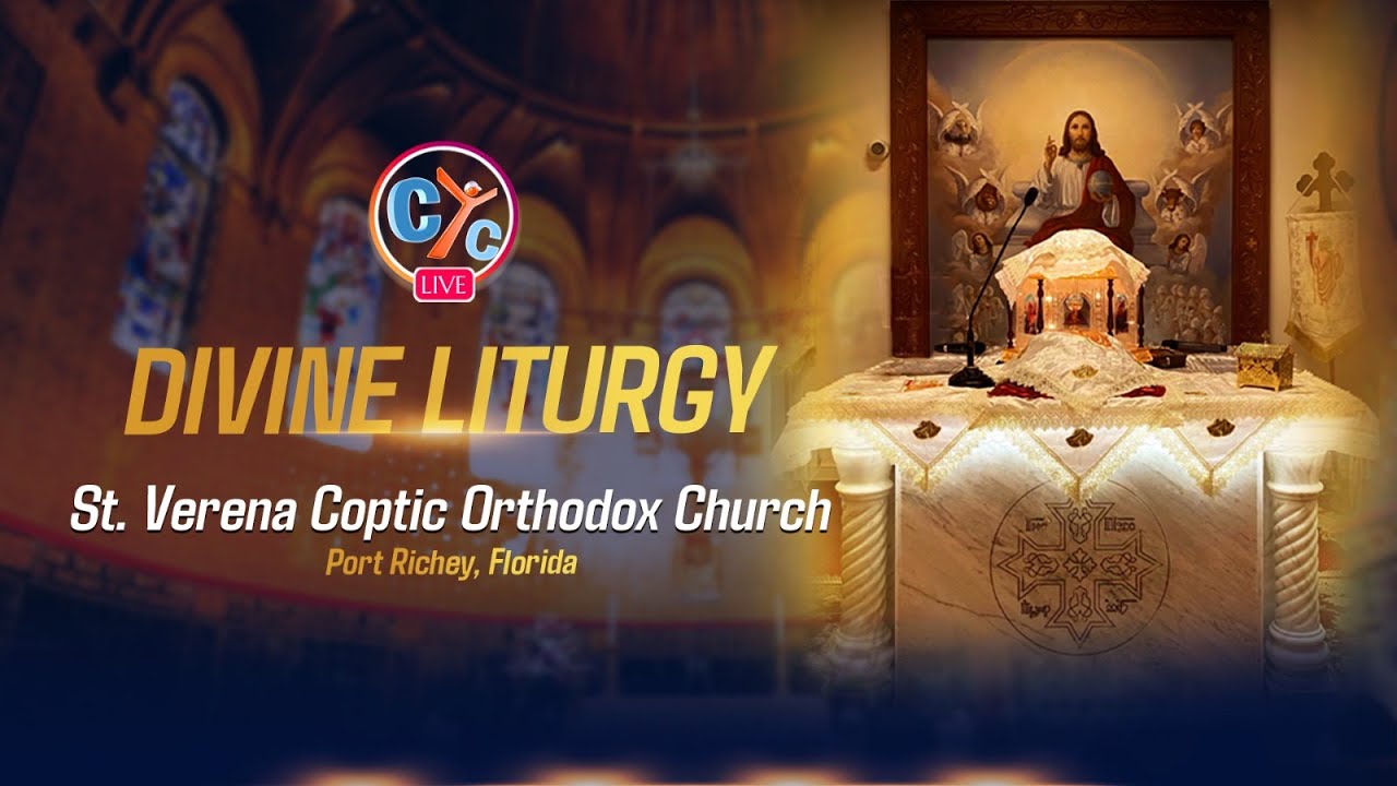 Live USA: The Divine Liturgy from St. Verena Coptic Church, Port Richey, FL