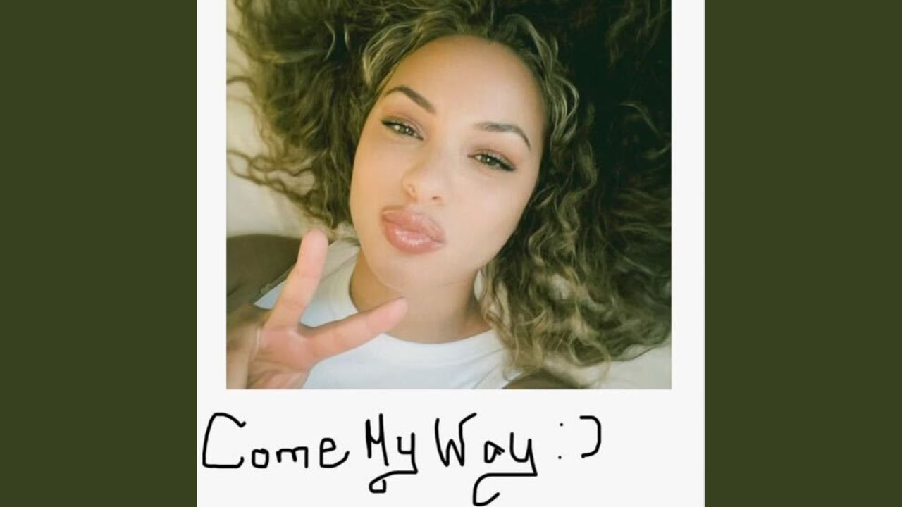 Come My Way