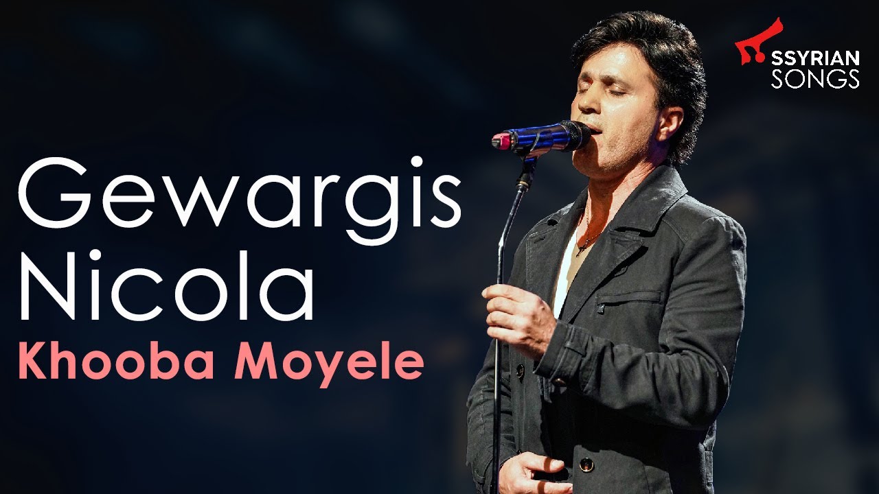 Gewargis Nicola - Khooba Moyele