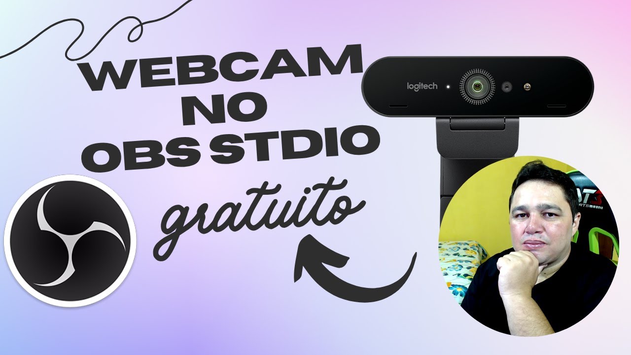 WEBCAM no OBS Studio | Como adicionar, Configurar e usar a WEBCAM - Para iniciantes