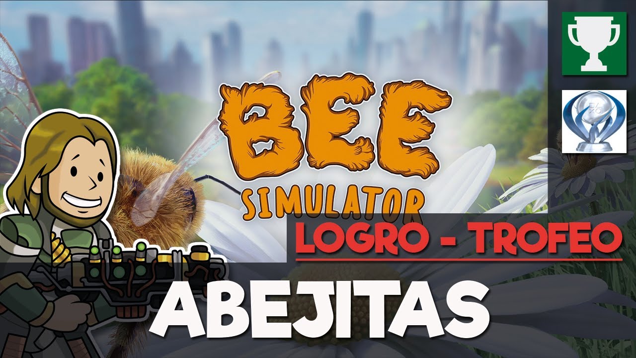 Bee Simulator - ABEJITAS (Logro/Trofeo)